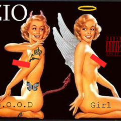 Zio - Good Girl [G.O.O.D] FREE DL