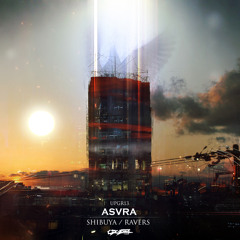ASVRA - Ravers [ Out now on Upgrade Audio ]