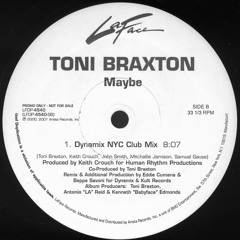 Toni Braxton - Maybe (Dynamix NYC Club Mix)