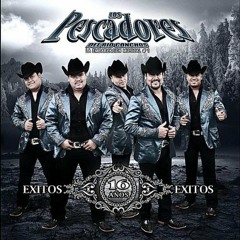 Pinte Mi Cuarto - Los Pescadores del Rio Conchos