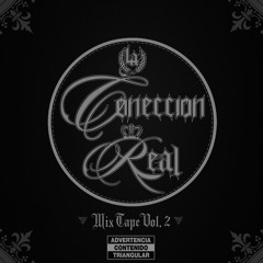 Ni Mas Ni Menos (intro)/ La Coneccion Real (Mixtape Vol.2)