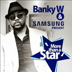 Banky W - More Than A Star