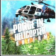 TeN FoOT PoliCe And HeliCoptER