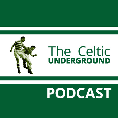 CU Podcast 200 (c) - Celtic CL XI, The Midfielders