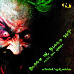[MOBCD04] Blood in, blood out - kill all mime - Molested by Dj Mobius 22-06-2009