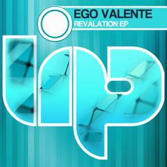 Ego Valente - Revelation (5prite Vocal Mix)