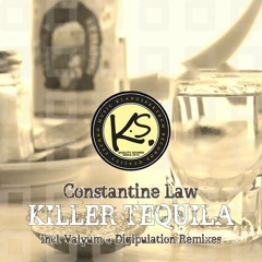 Constantine Law - Killer Tequila (Valyum Remix) [cut] |Klangspektrum Records|