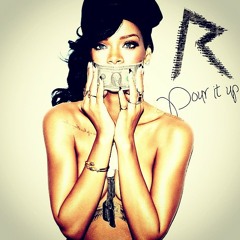 Rihanna - Pour It Up (Remix) Instrumental prod. @Angelita x @EA_MUZIK !!! w / DL LINK!!!