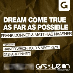 Frank Donner & Matthias Naasner "Ass Far As Possible" (212fahrenheit Remix) Snip, Groove On Rec.