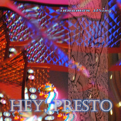 Hey, Presto