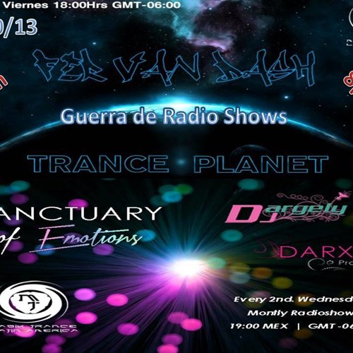 Trance Planet Session 40 vs Sanctuary Of Emotions (Guerra De Radio Shows)