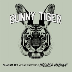 Sharam Jey - Crap Rappers (Steiner Mashup)