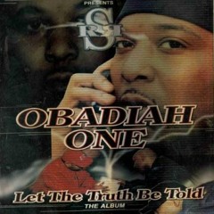 Obadiah One album titled: Let The Truth Be Told song titled: GENES OF ISIS