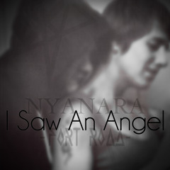 Fort Road & Nyanara - I Saw An Angel