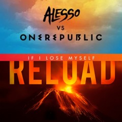 Alesso vs. One Republic vs. Tommy Trash feat. John Martin - If I Lose My Reload (IM Mashup)
