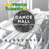 FALL FIASCO 2013 DANCEHALL