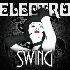 Deep House - Electro Swing Mix