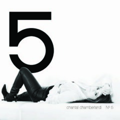 Chantal Chamberland - Make Way For The Lady