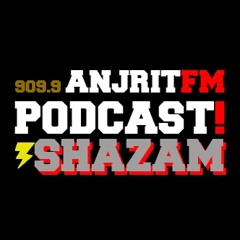 Episode 2 - Shazam (When I Was Child)