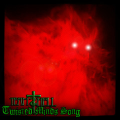 Team Hell (Horrorgramz And Mr.Hell) - Twisted Minds Song