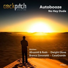 Autobooze - No Hay Duda (Afrozoid & Rods Remix)