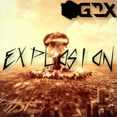 GCX Explosion (Original Preview Mix)