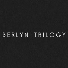 Berlyn Trilogy - Leaving Notes