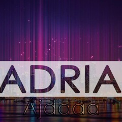 Hadrian - Ajdaaa