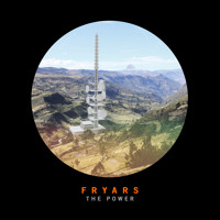 Fryars - The Power