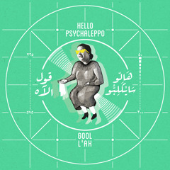 Hello psycho aleppo