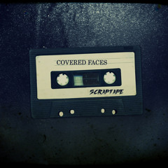 Covered Faces - ScrapTape