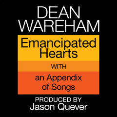 Dean Wareham 'Emancipated Hearts'