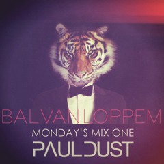 Monday's Mix n° 1 by Paul Dust