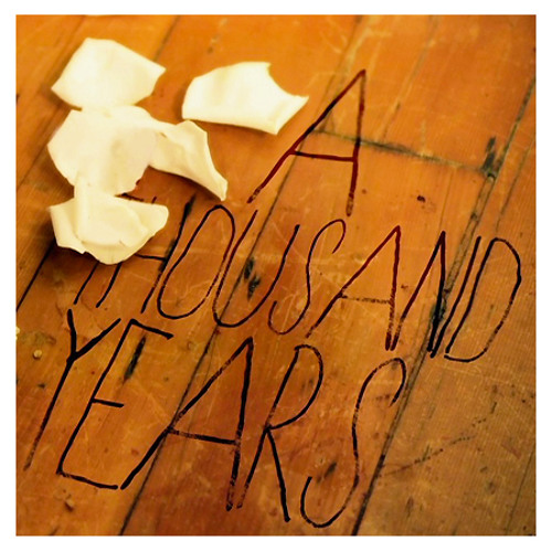 A Thousand Years