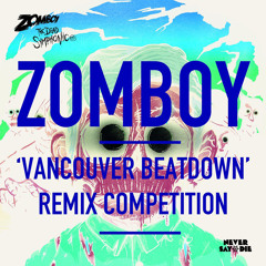 ZOMBOY - VANCOUVER BEATDOWN (SYNTAX TERROR REMIX)
