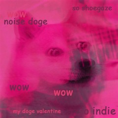 Getting To Know You (wow Such Shoegaze Version)
