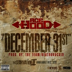 Ace Hood-December 31st