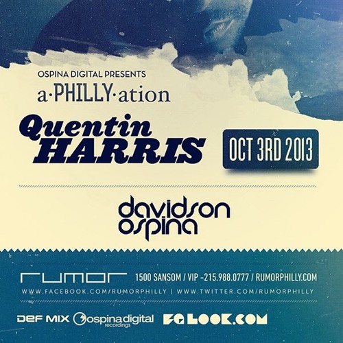 Stream Quentin Harris Live a•PHILLY•ation October 2013 by