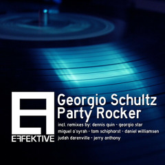 Georgio Schultz - Party Rocker (original) (Effektive music)