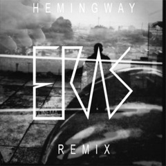 Eras (Hemingway Remix)