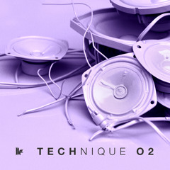 'Technique 02' Mini-Mix - OUT NOW  *FREE DOWNLOAD*