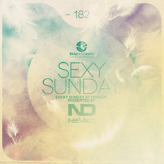 neeVald pres. Sexy Sunday Radio Show 182 - IBIZA GLOBAL RADIO