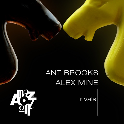 Ant Brooks & Alex Mine - Rivals [Amazing Records]