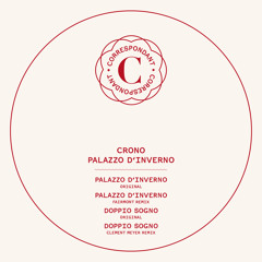 Crono - Doppio Sogno - Clement Meyer Remix