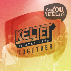 Keljet ft AVAN LAVA - Together (Radio Mix)
