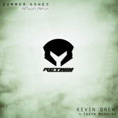 KDrew ft. Taryn Manning - Summer Ashes(Re - Twin Remix) !!! FREE DOWNLOAD WAVE!!!