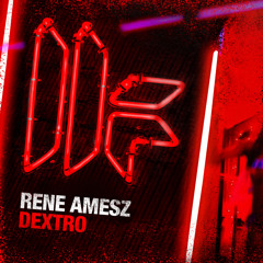 Rene Amesz - 'Dextro' - OUT NOW