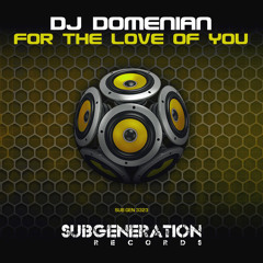 DJ Domenian - For The Love Of You (Original Instrumental Mix)