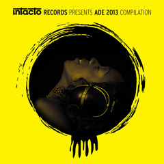 INTACDIG024 - Intacto presents ADE 2013 COMPILATION