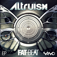 Altruism - Fat Beat (Circuit Breakers Remix)(SOUNDCLOUD EDIT)